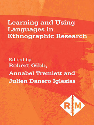 cover image of Learning and Using Languages in Ethnographic Research